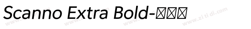 Scanno Extra Bold字体转换